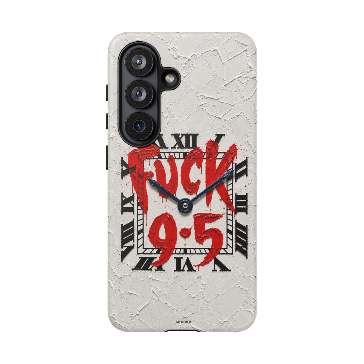 "F*** 9–5" Tough Case