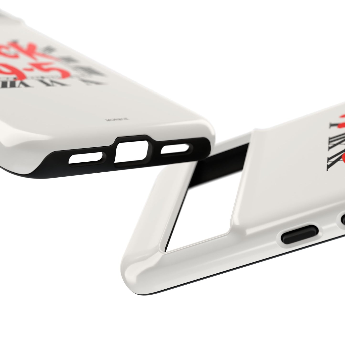 No 9-5 Tough Case