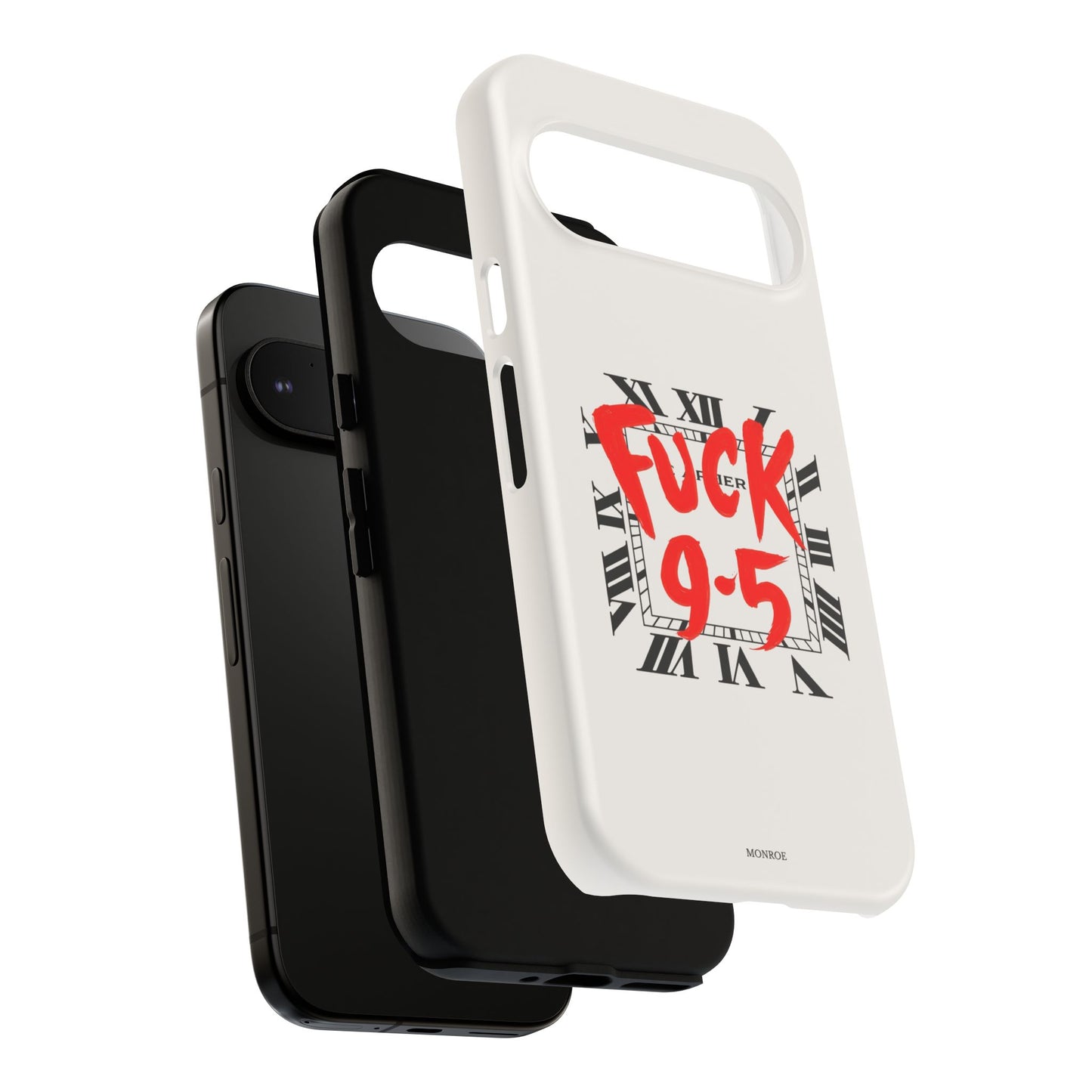 No 9-5 Tough Case