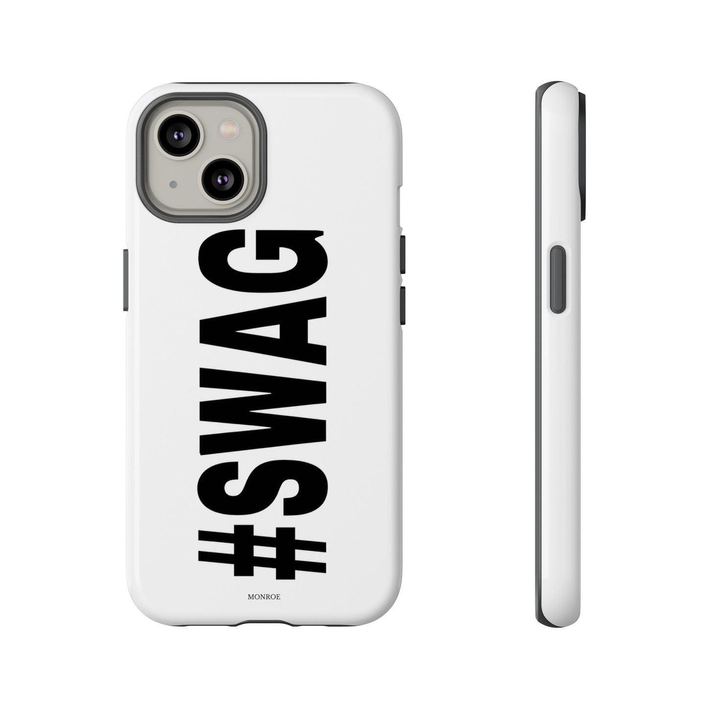 Original #SWAG Tough Case
