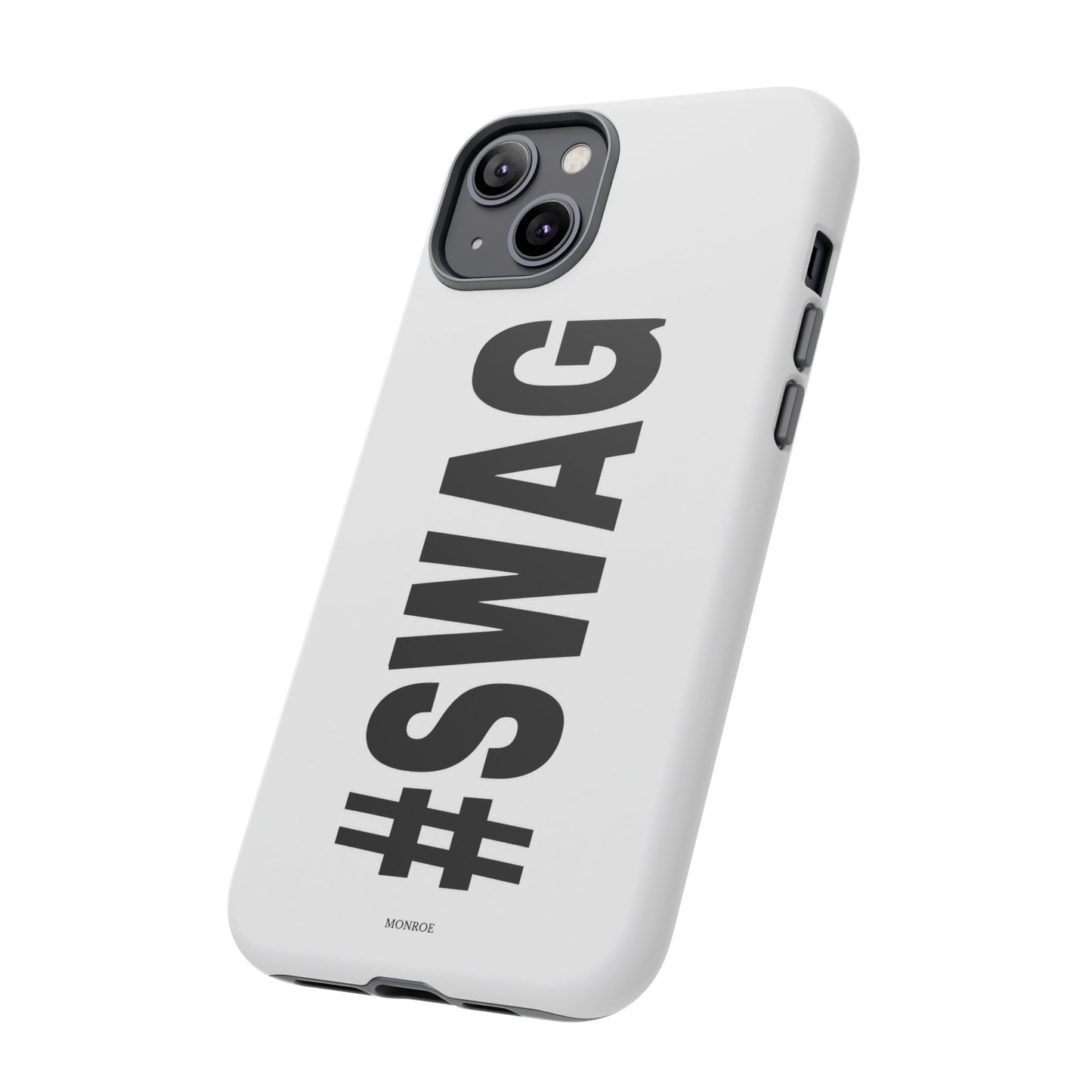 Original #SWAG Tough Case