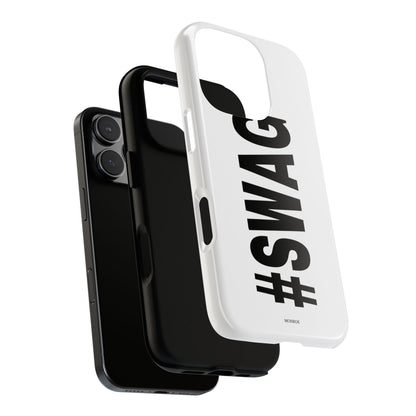 Original #SWAG Tough Case