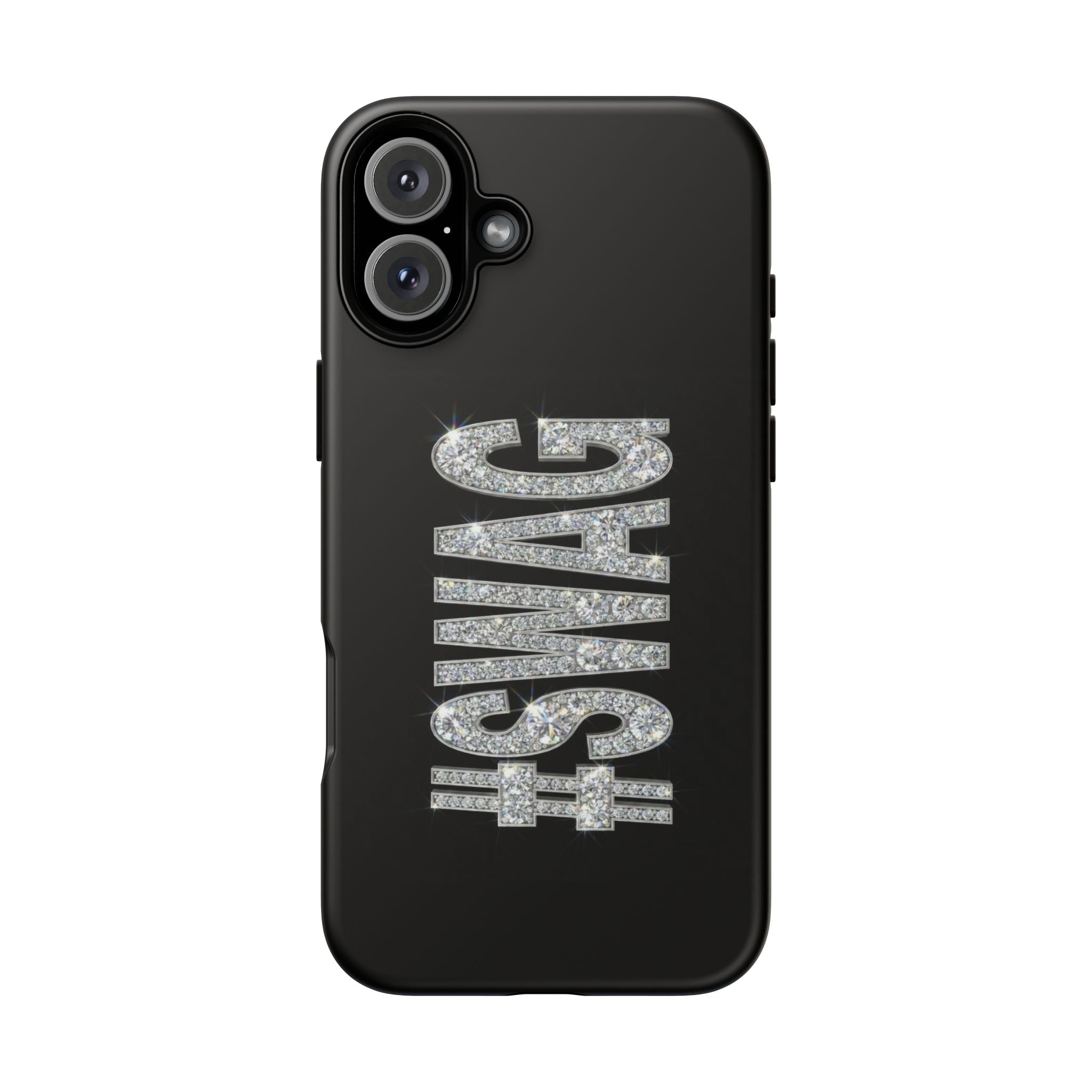 #SWAG Tough Phone Case