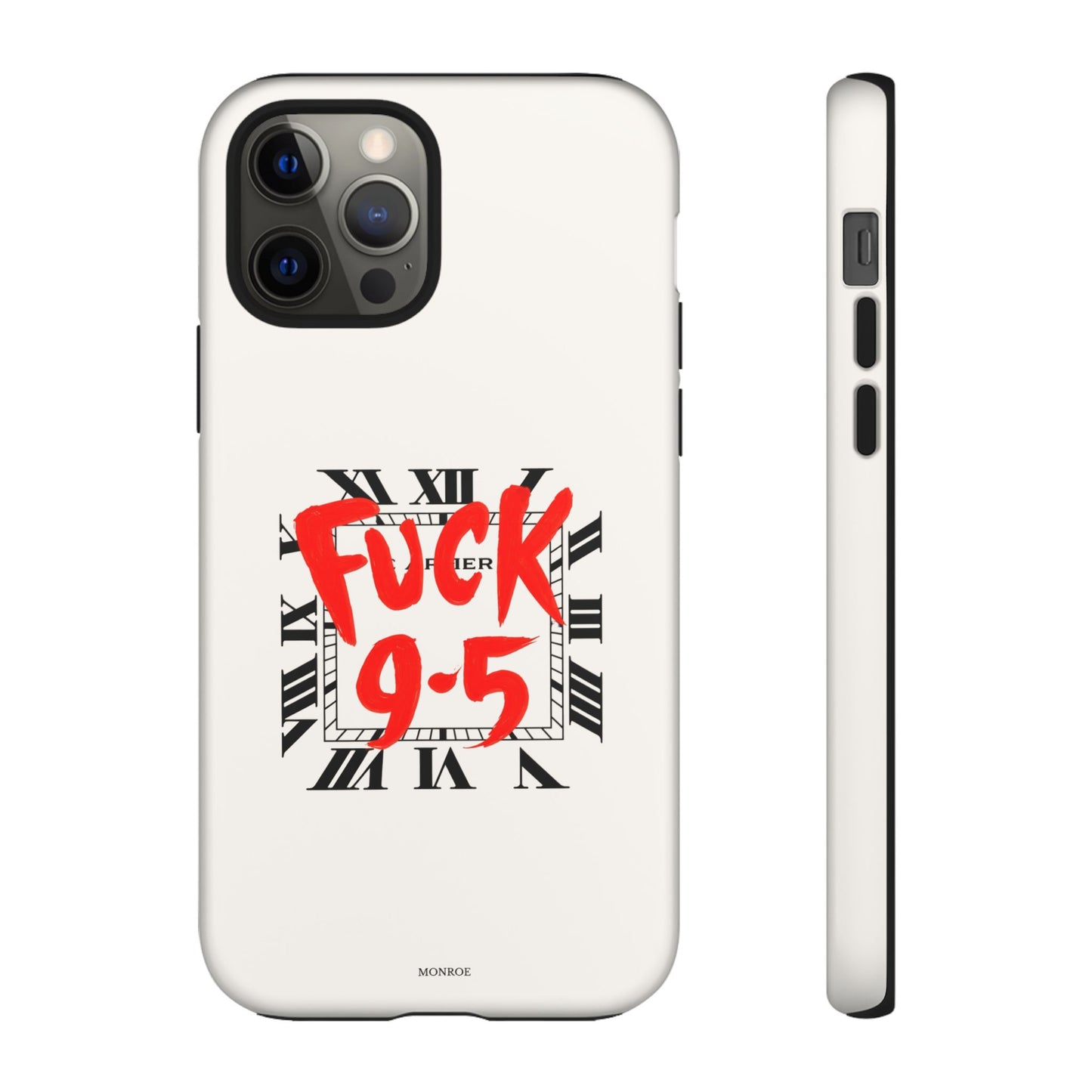 No 9-5 Tough Case