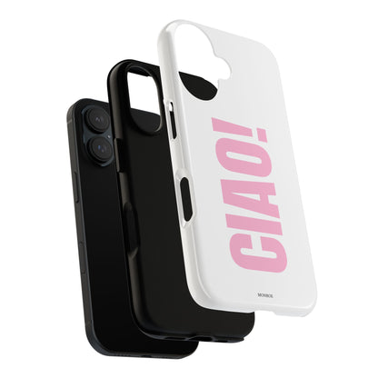 Pink "CIAO!" Tough Case