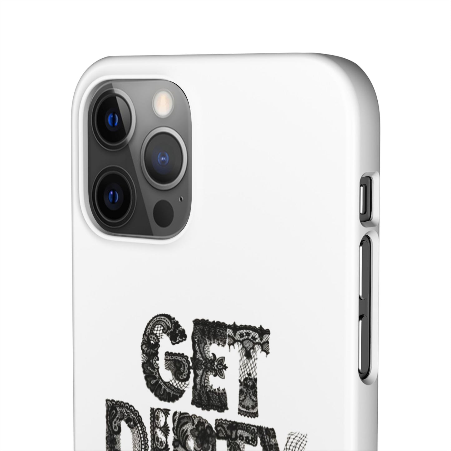 Get Dirty in Paris White Snap Case