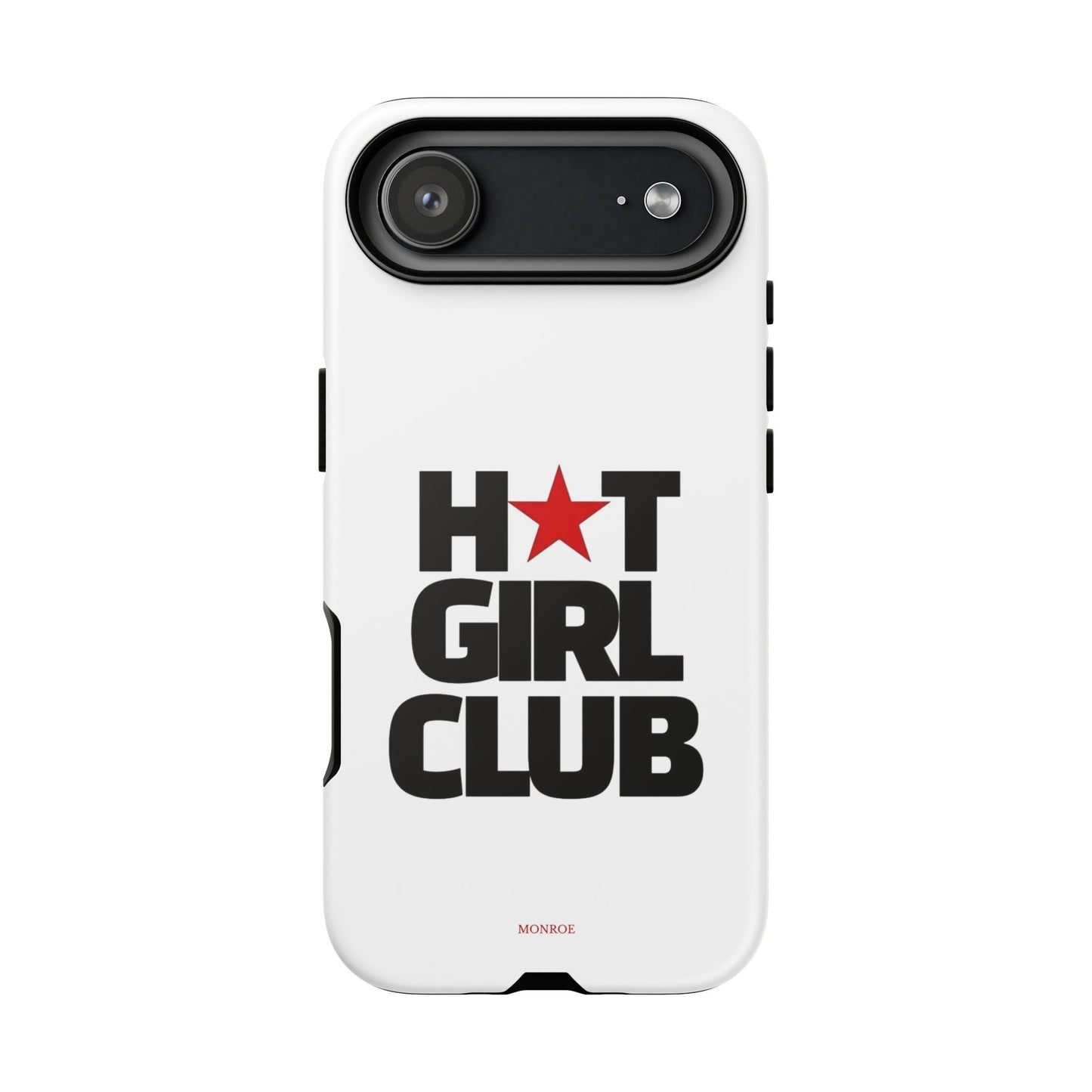 Hot Girl Club Tough Case