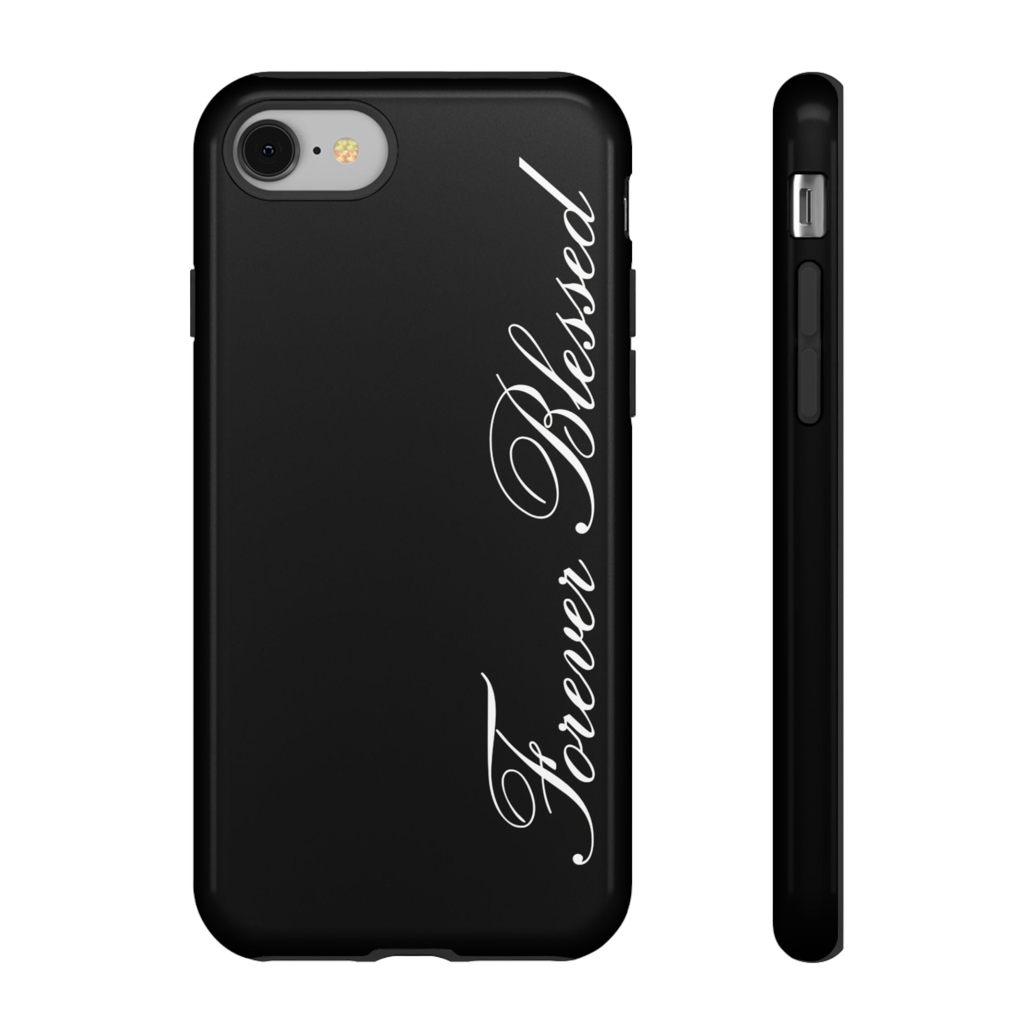 "Forever Blessed" Black Phone Cover
