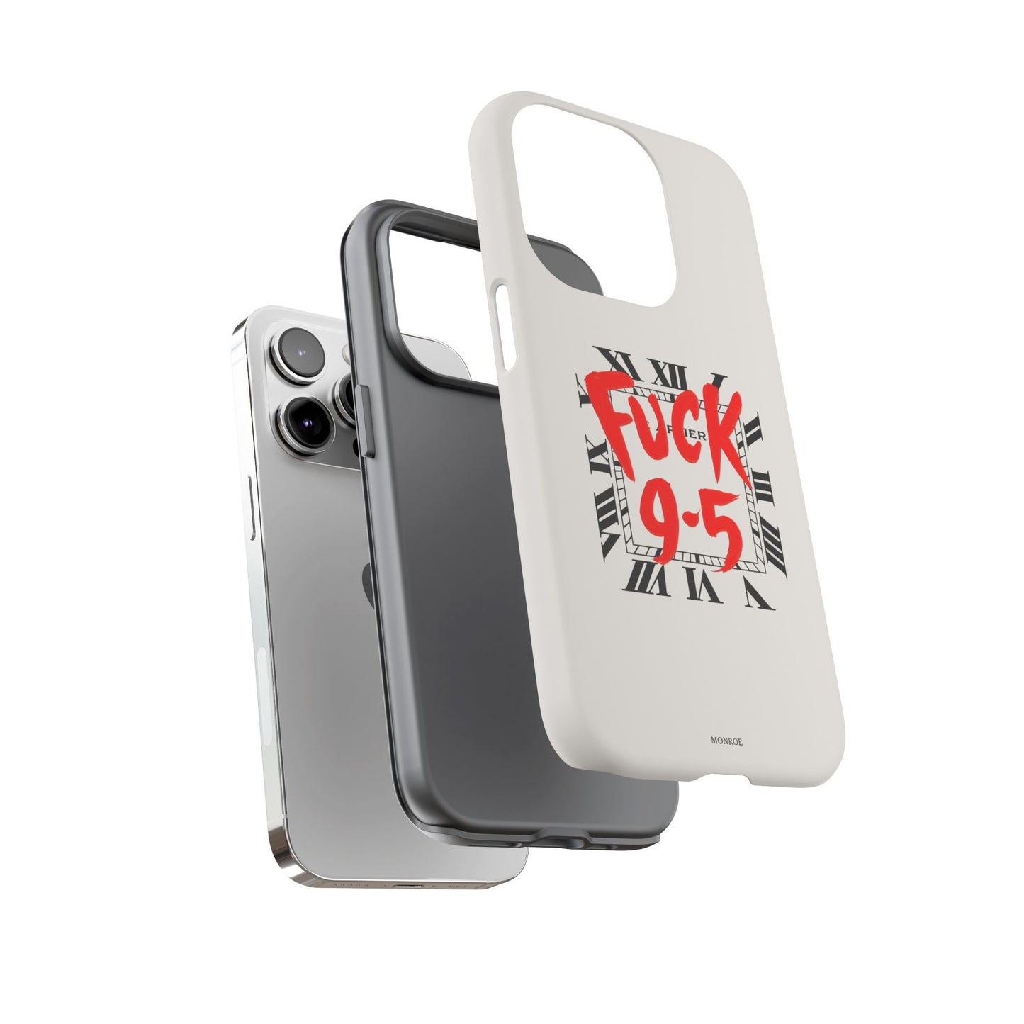 No 9-5 Tough Case