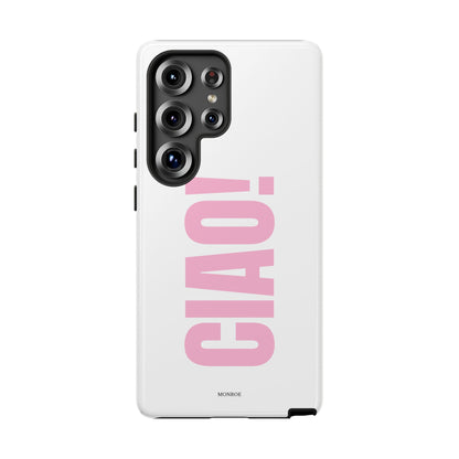 Pink "CIAO!" Tough Case