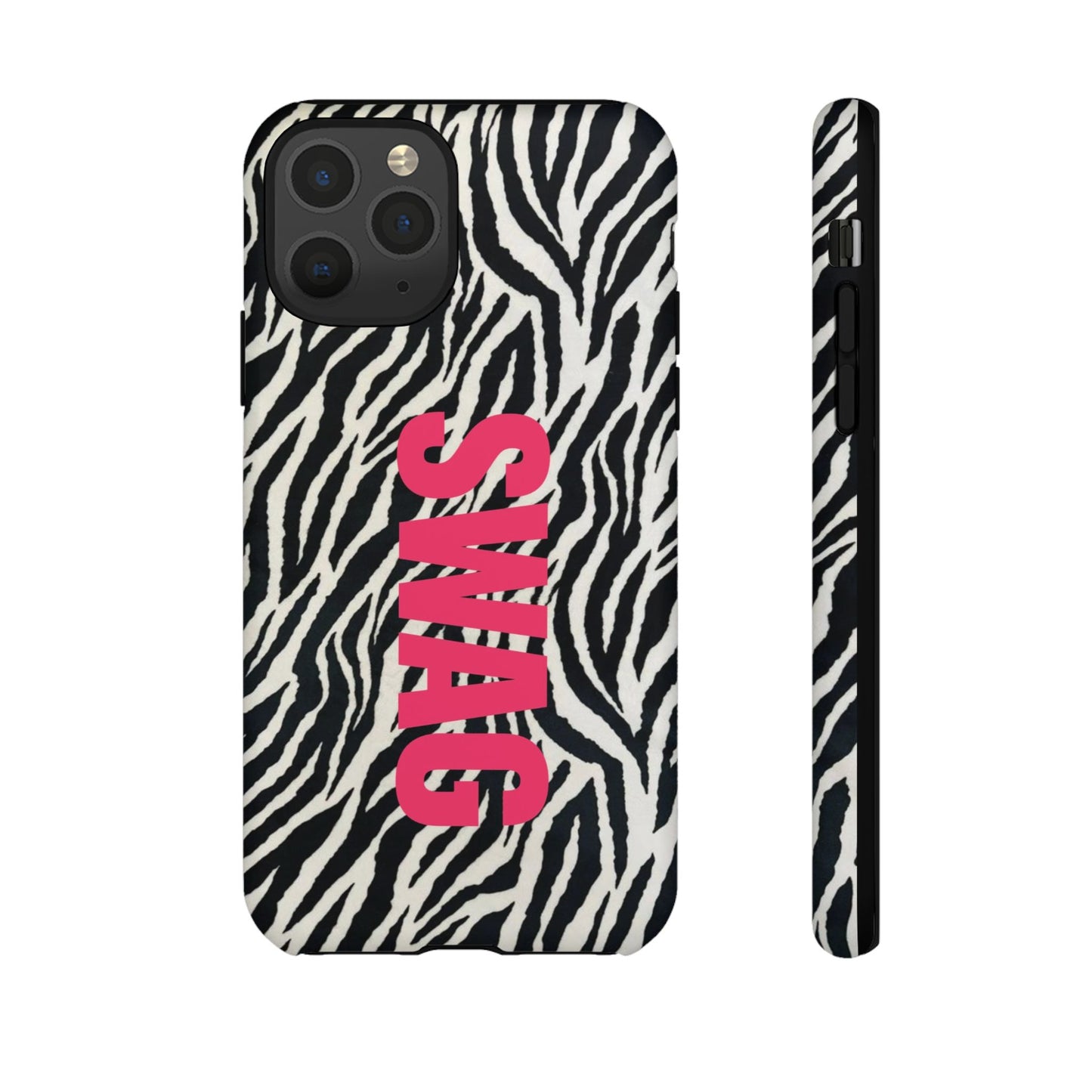 Zebra Print  "SWAG" Tough Case