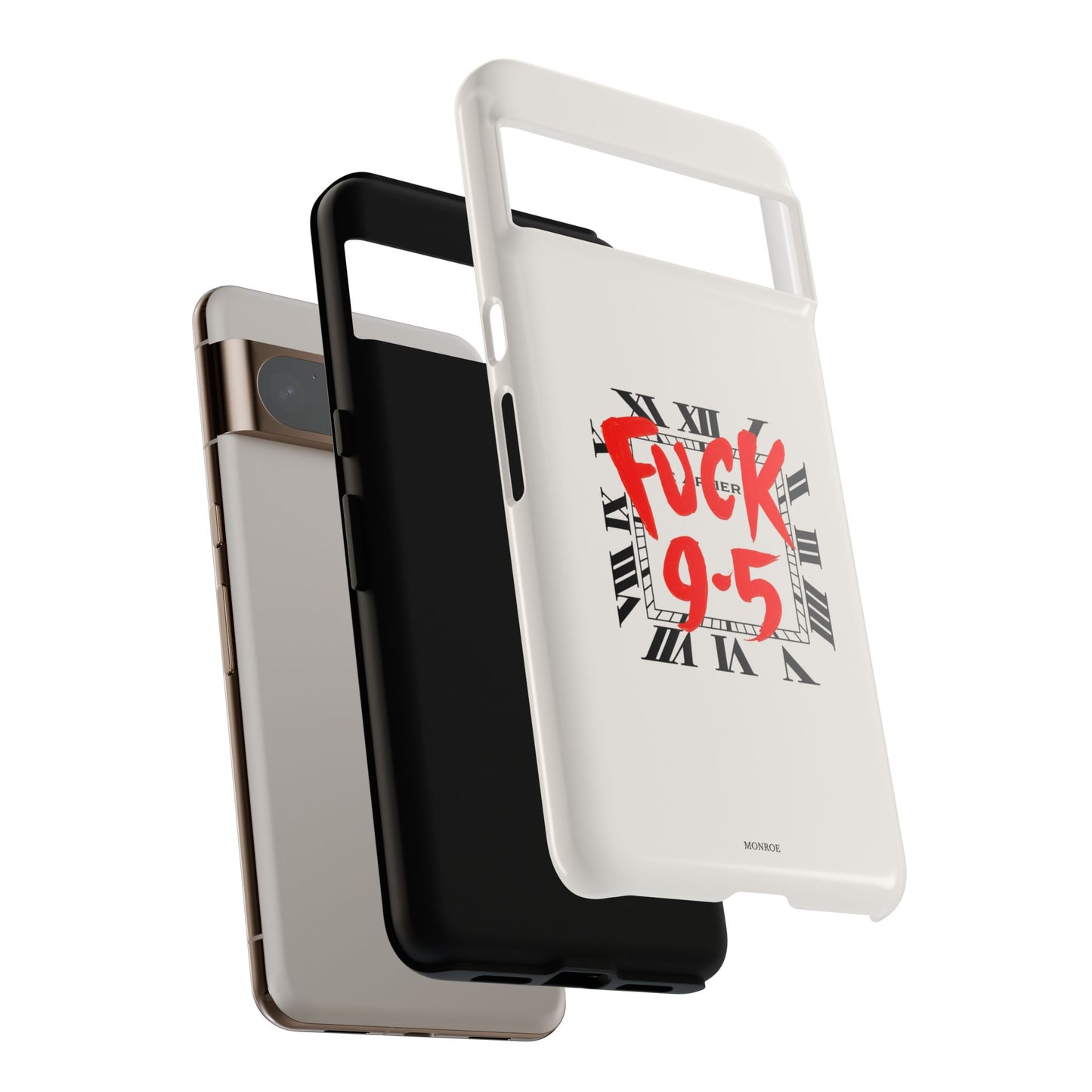 No 9-5 Tough Case