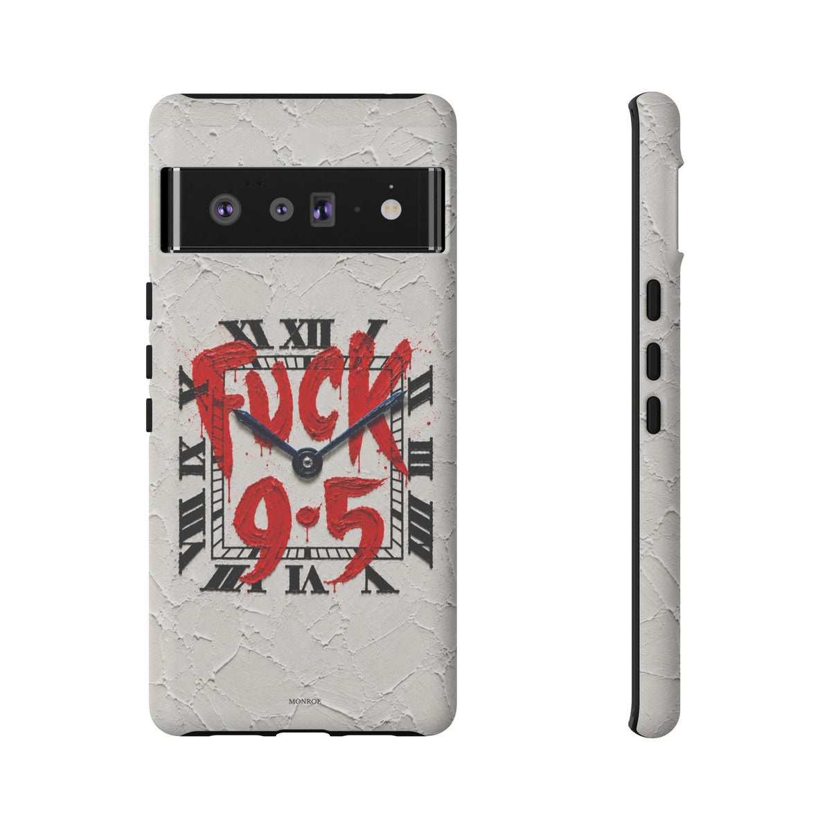 "F*** 9–5" Tough Case
