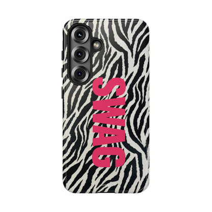 Zebra Print  "SWAG" Tough Case