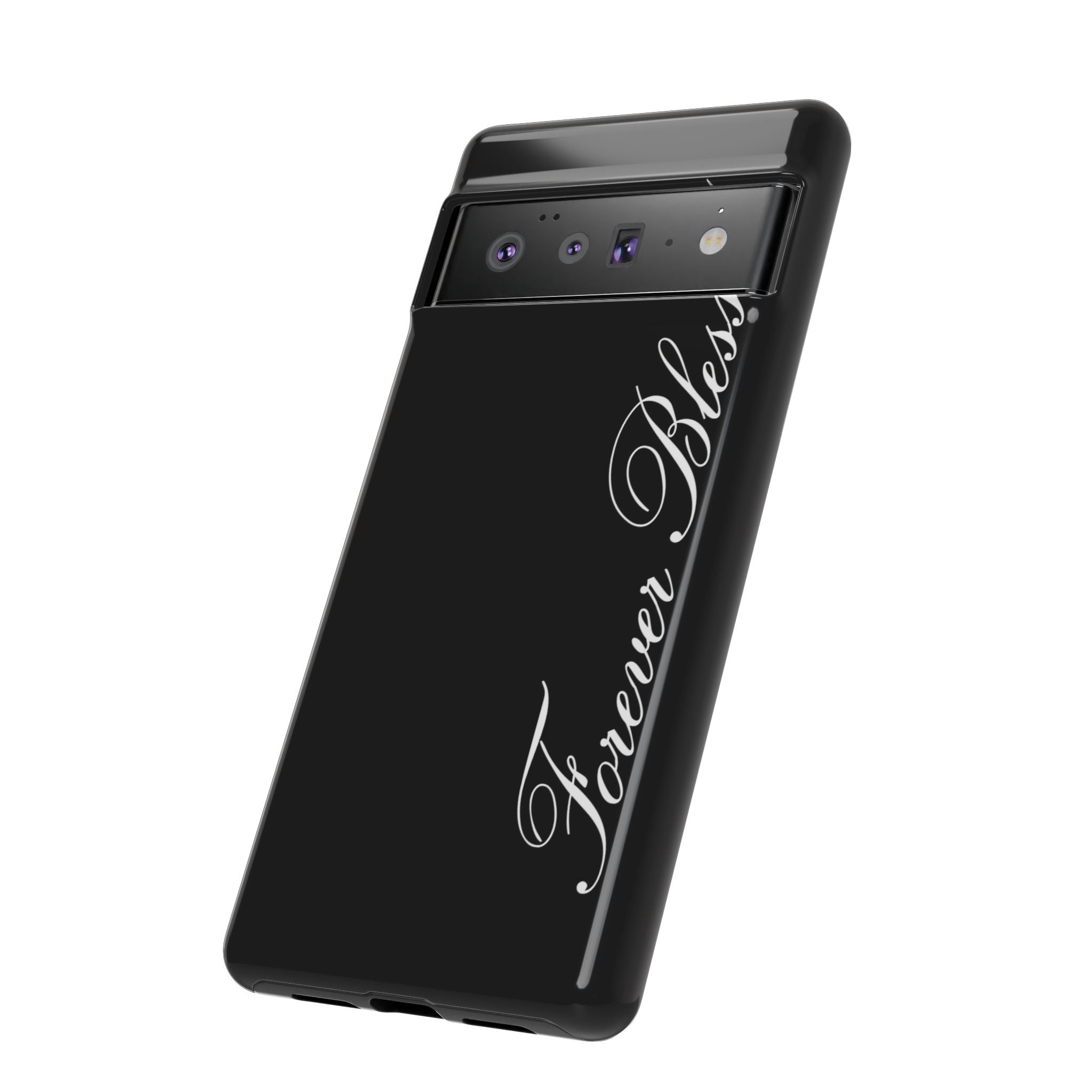 "Forever Blessed" Black Phone Cover