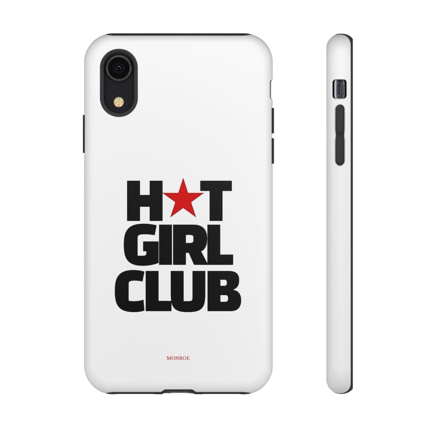 Hot Girl Club Tough Case