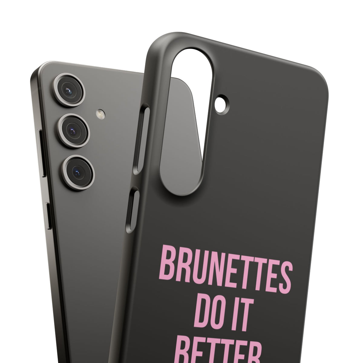 ''Brunettes Do It Better'' Case