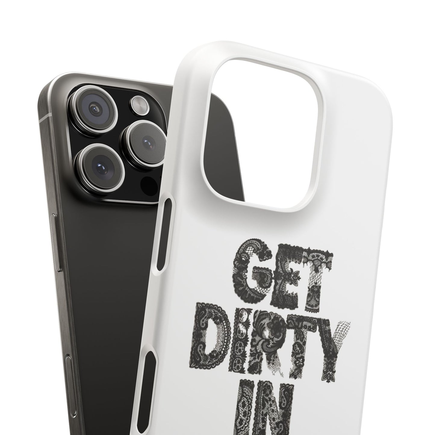 Get Dirty in Paris White Snap Case