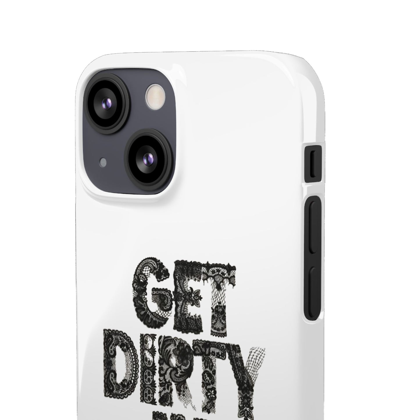 Get Dirty in Paris White Snap Case