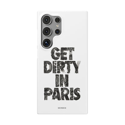 Get Dirty in Paris White Snap Case