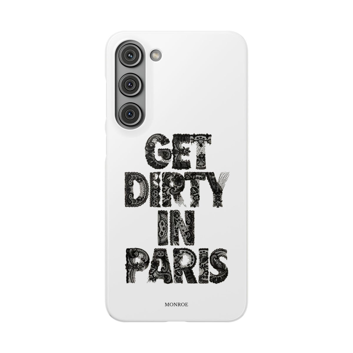 Get Dirty in Paris White Snap Case