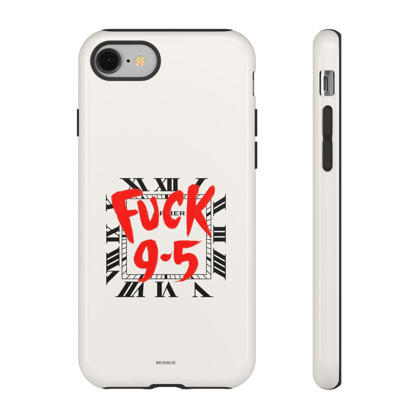 No 9-5 Tough Case