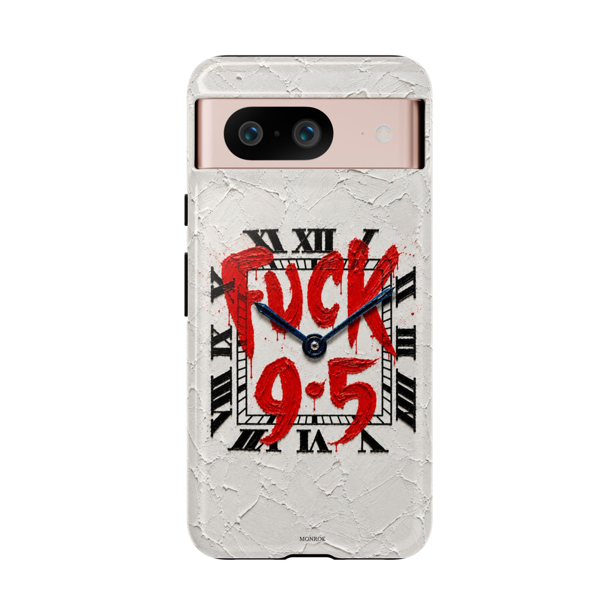 "F*** 9–5" Tough Case