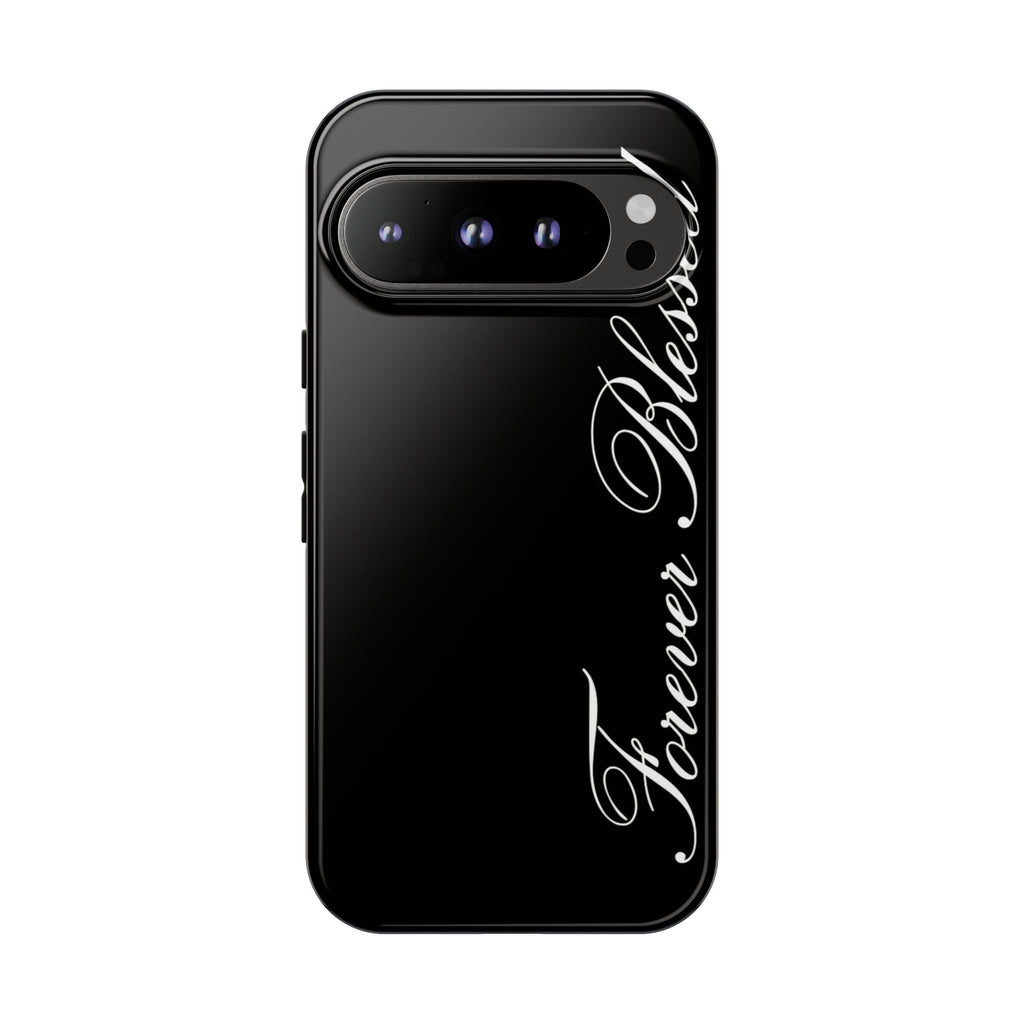 "Forever Blessed" Black Phone Cover