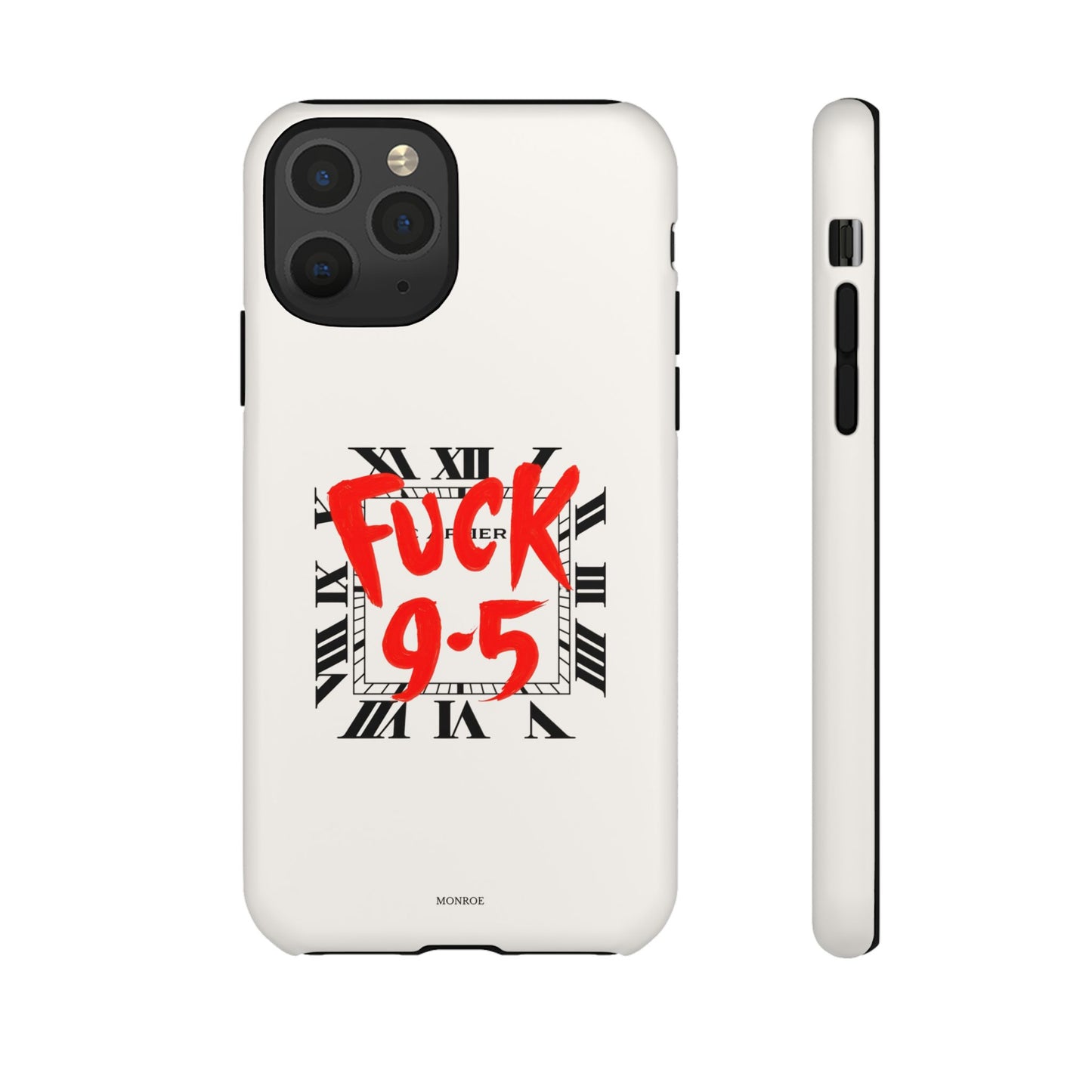 No 9-5 Tough Case
