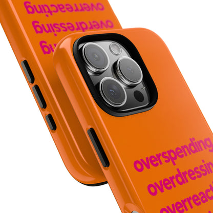 Overspending Tough Case