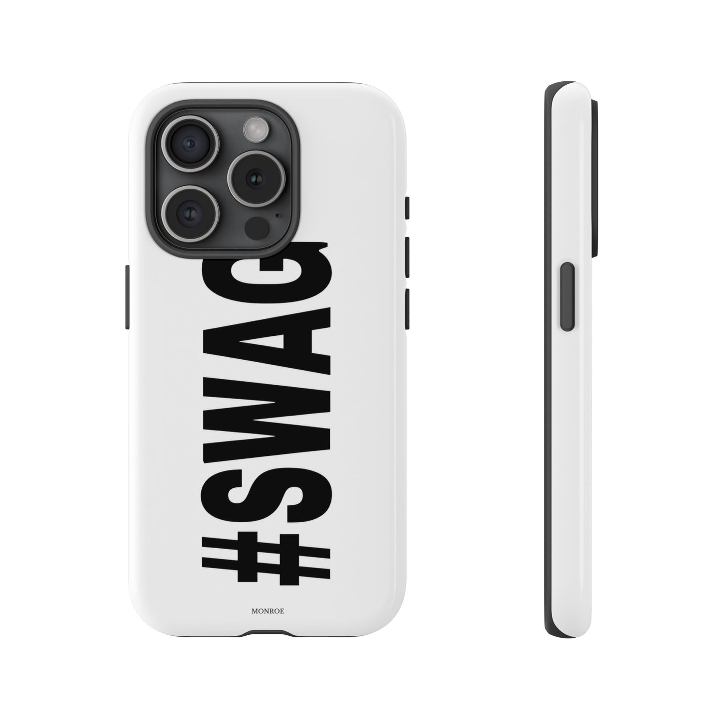 Original #SWAG Tough Case