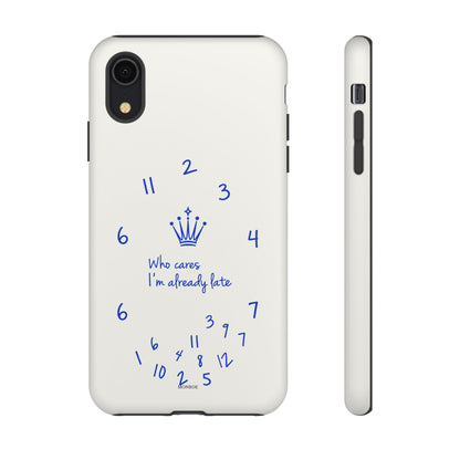 “Who Cares I’m Already Late” Tough Case