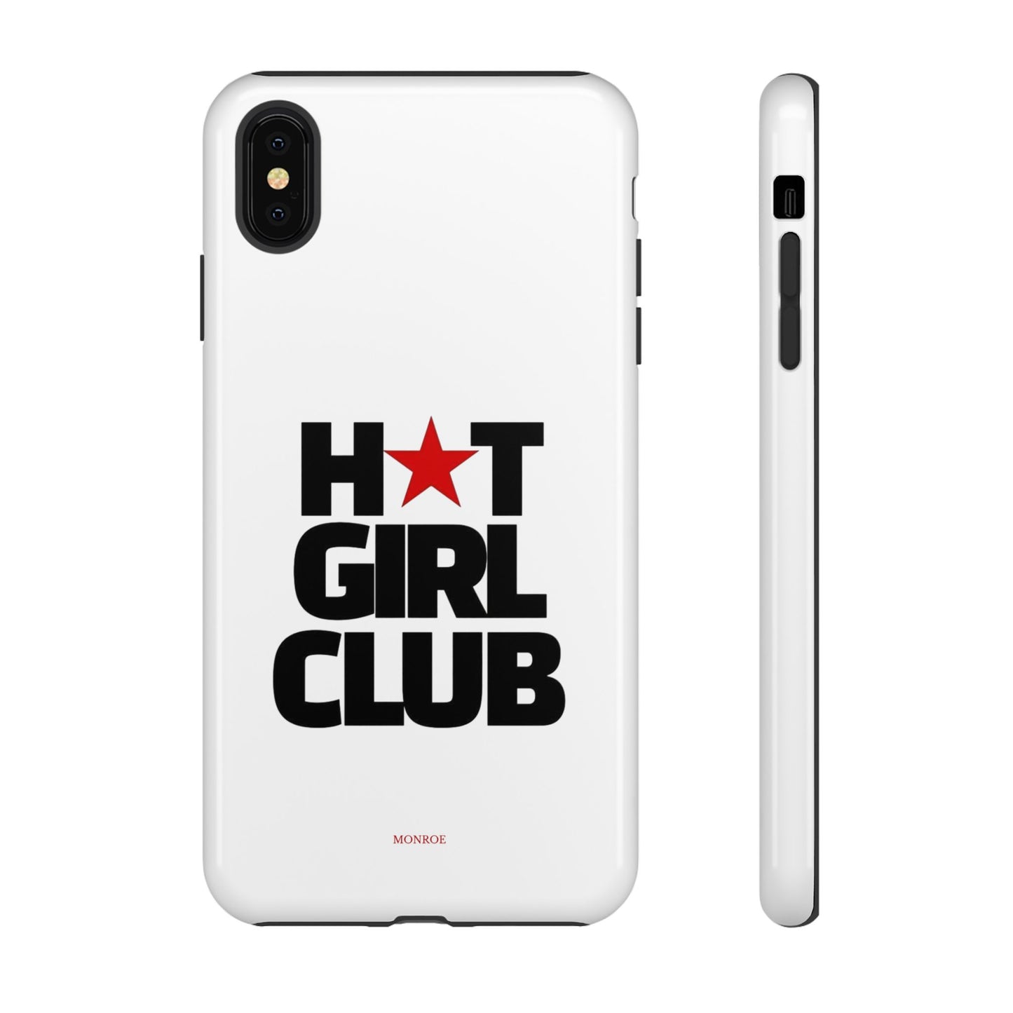 Hot Girl Club Tough Case