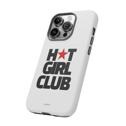 Hot Girl Club Tough Case