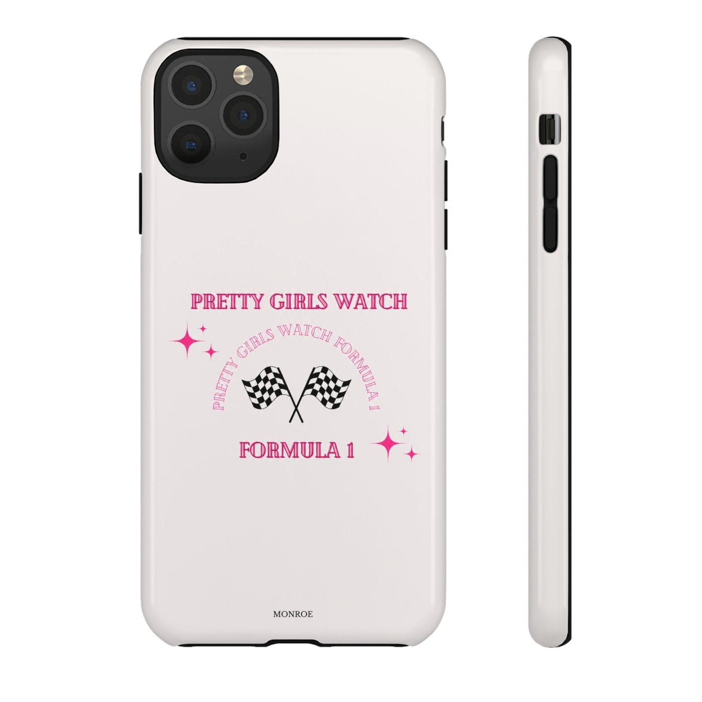 “Pretty Girls Watch Formula 1” Tough Case