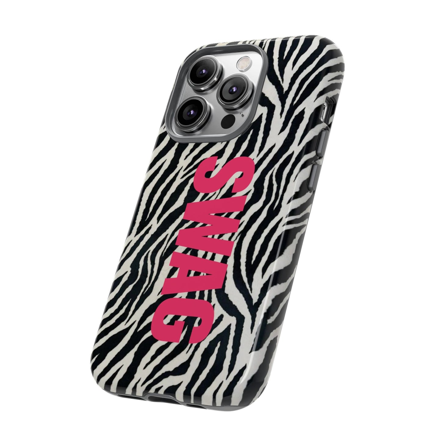 Zebra Print  "SWAG" Tough Case