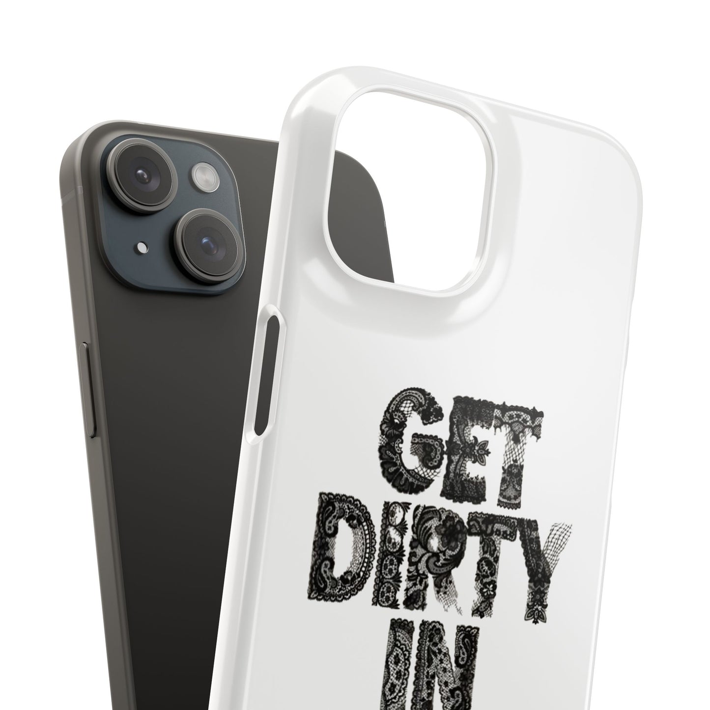 Get Dirty in Paris White Snap Case
