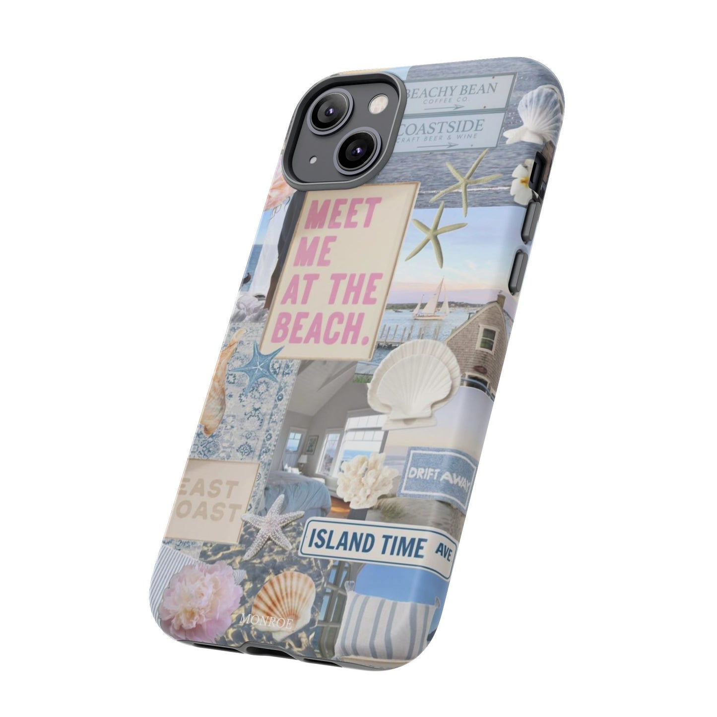 "Meet Me at the Beach" Coastal Tough Case