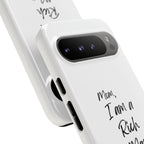 I Am a Rich Man Phone Case