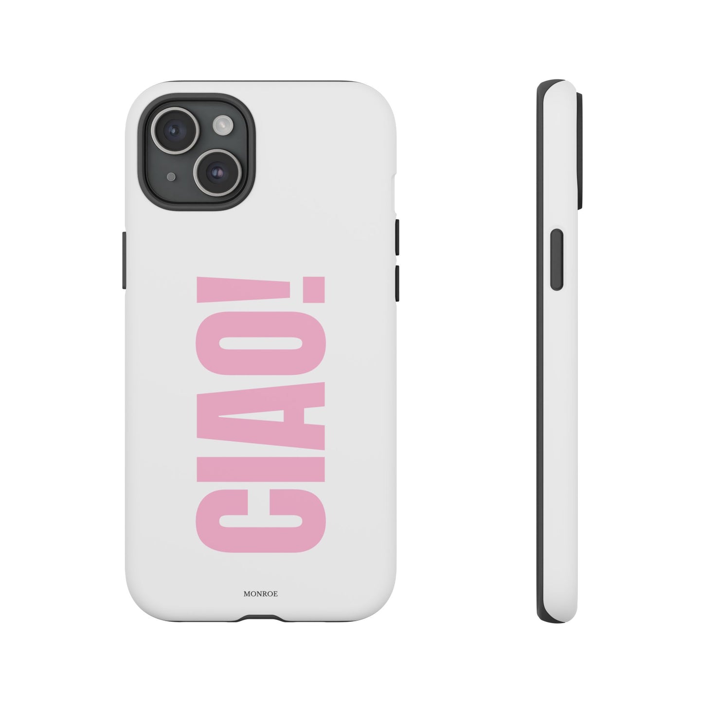 Pink "CIAO!" Tough Case