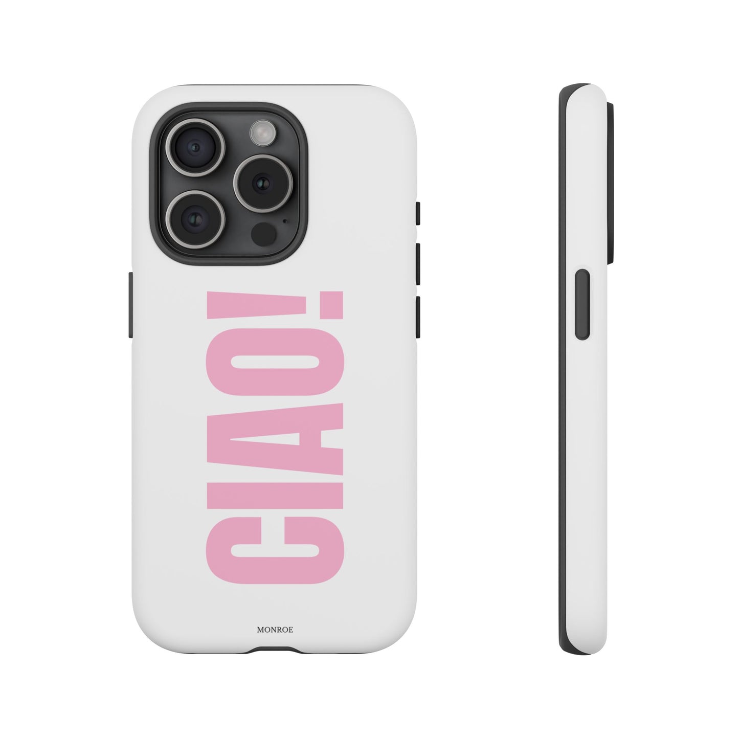 Pink "CIAO!" Tough Case