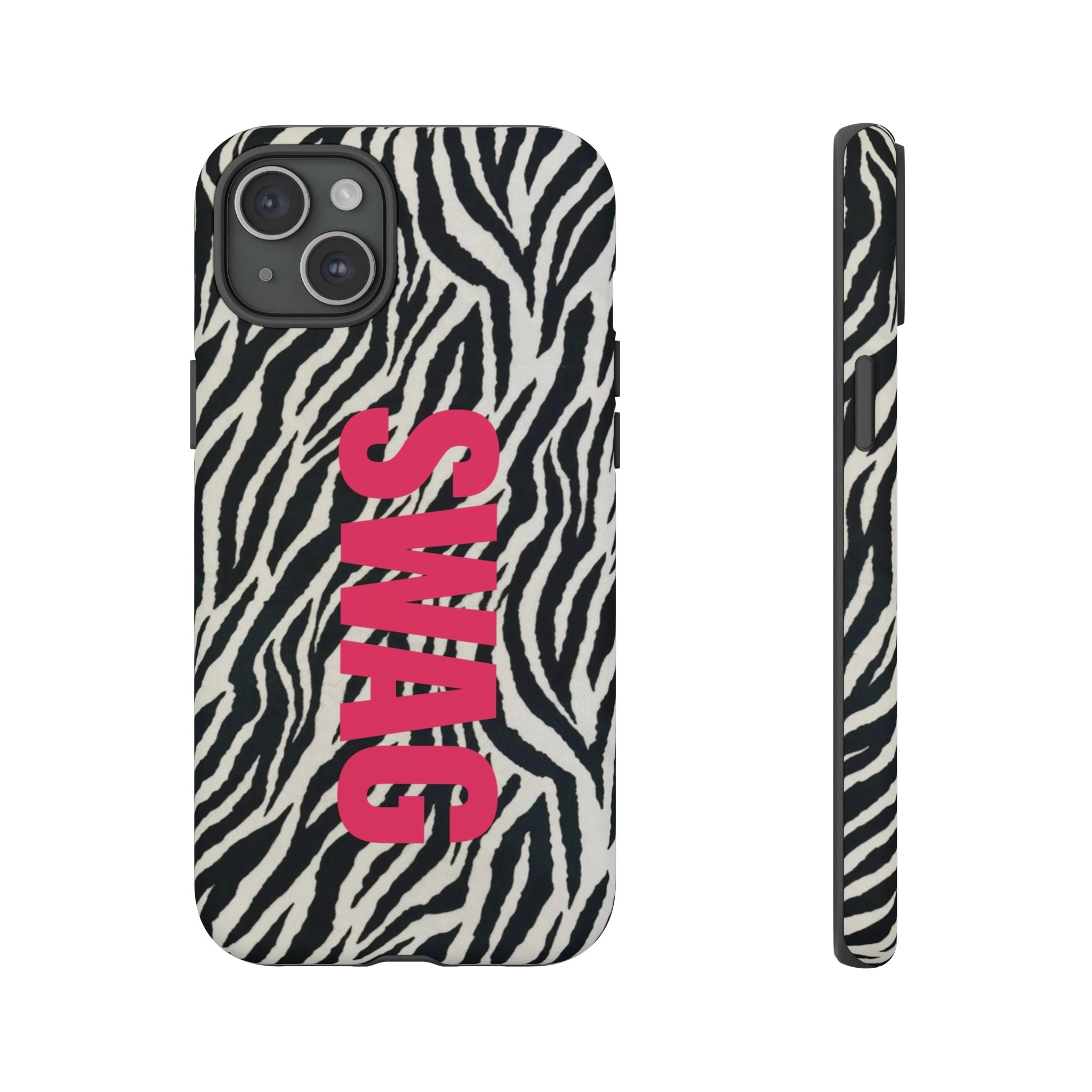 'SWAG' Zebra Print Tough Case