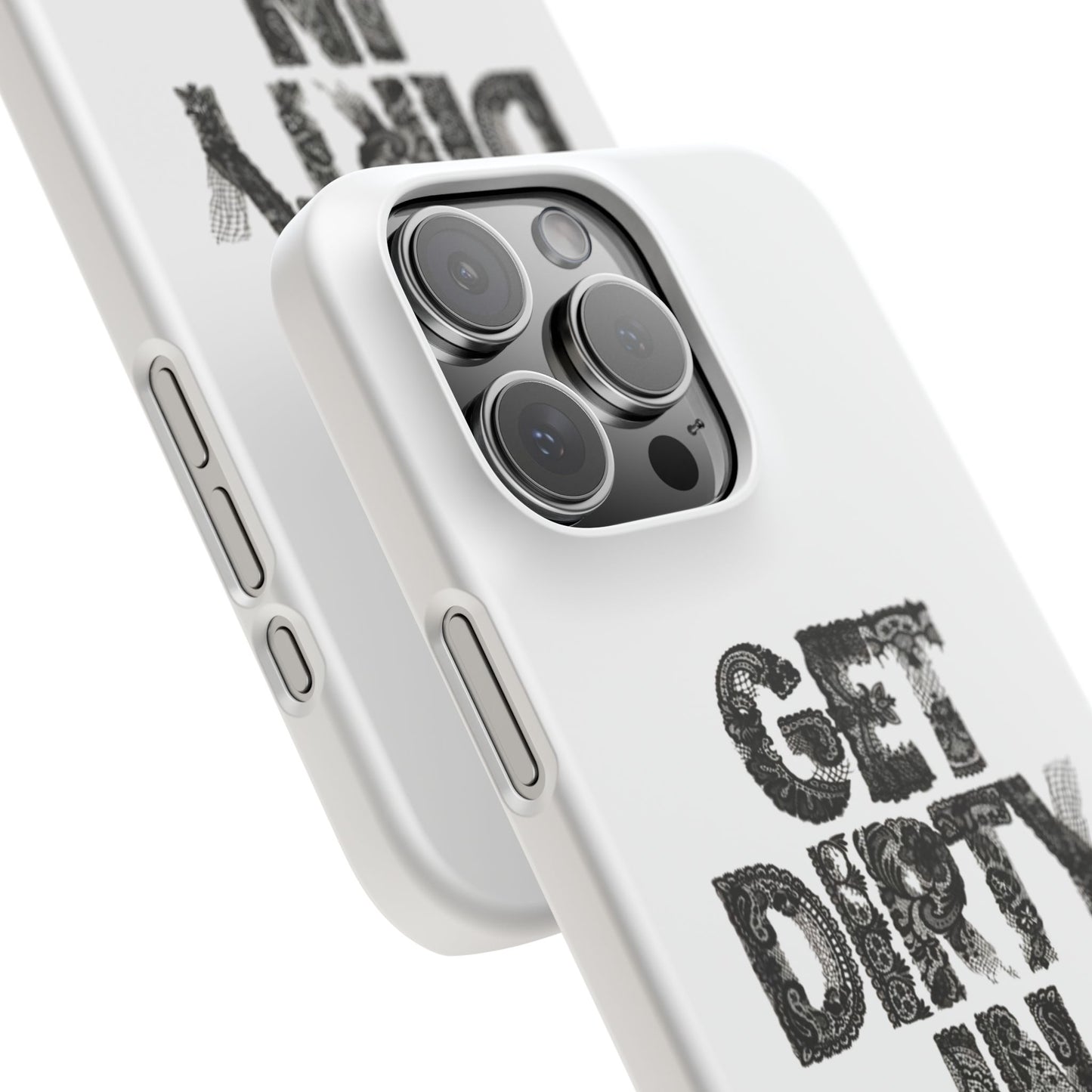 Get Dirty in Paris White Snap Case