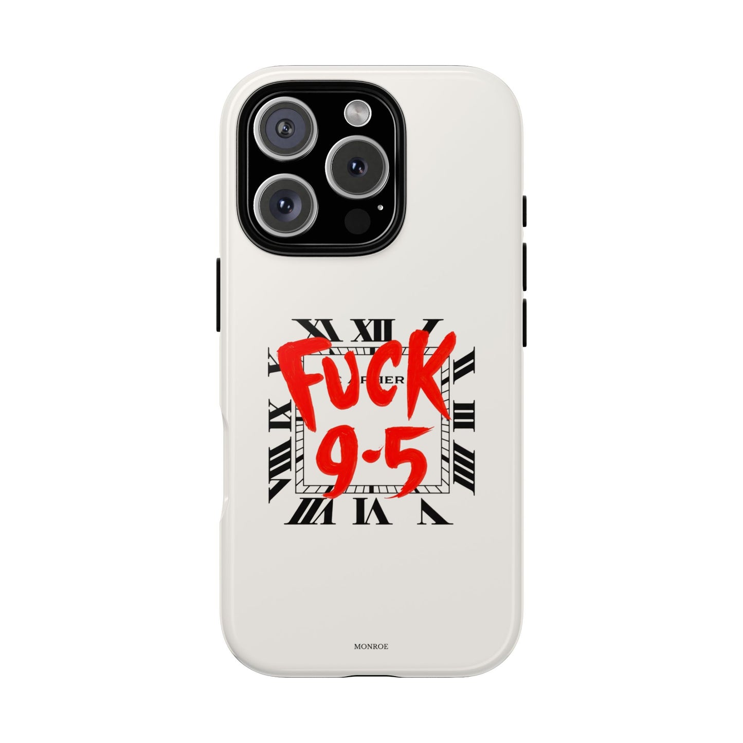 No 9-5 Tough Case