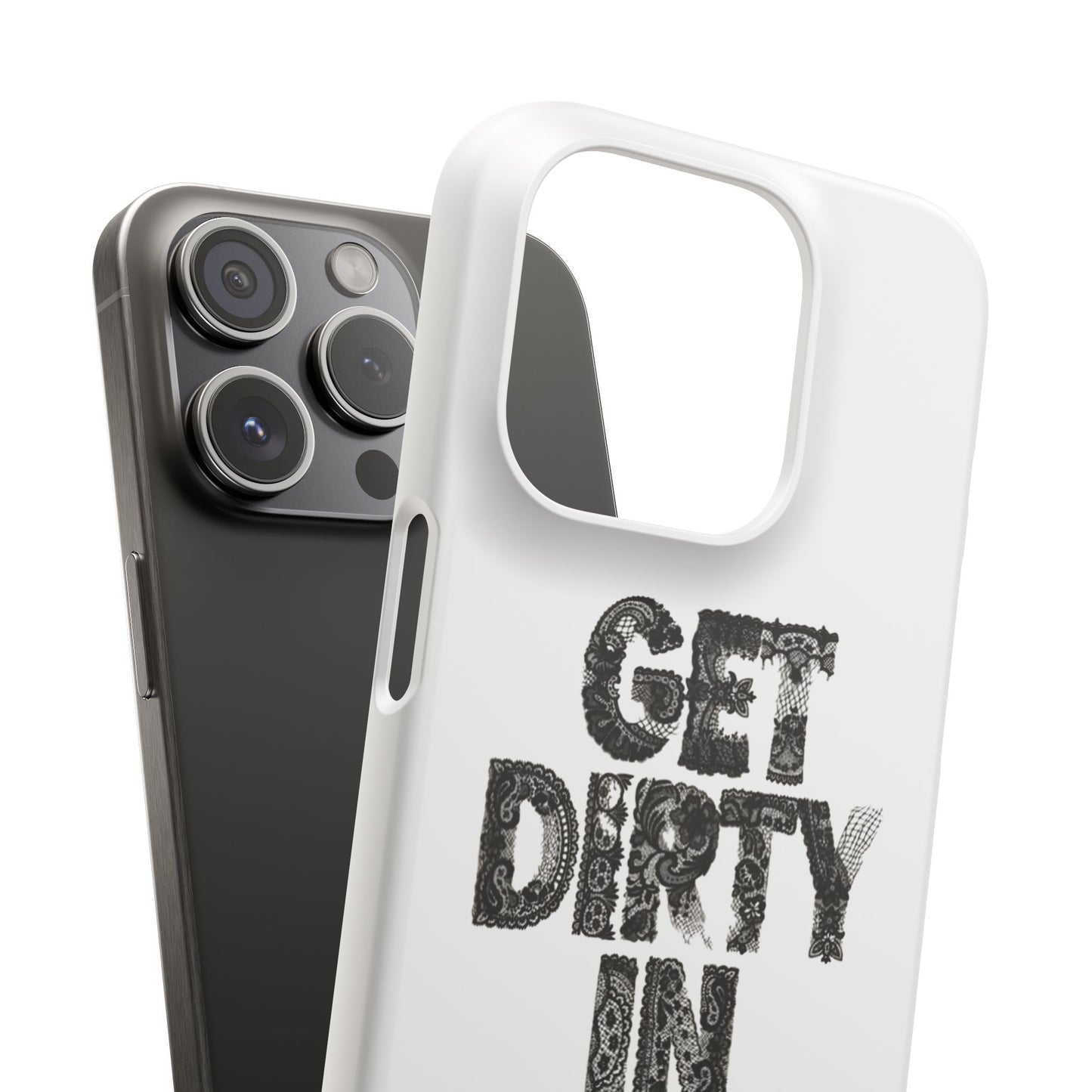 Get Dirty in Paris White Snap Case