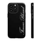 "Forever Blessed" Black Phone Cover