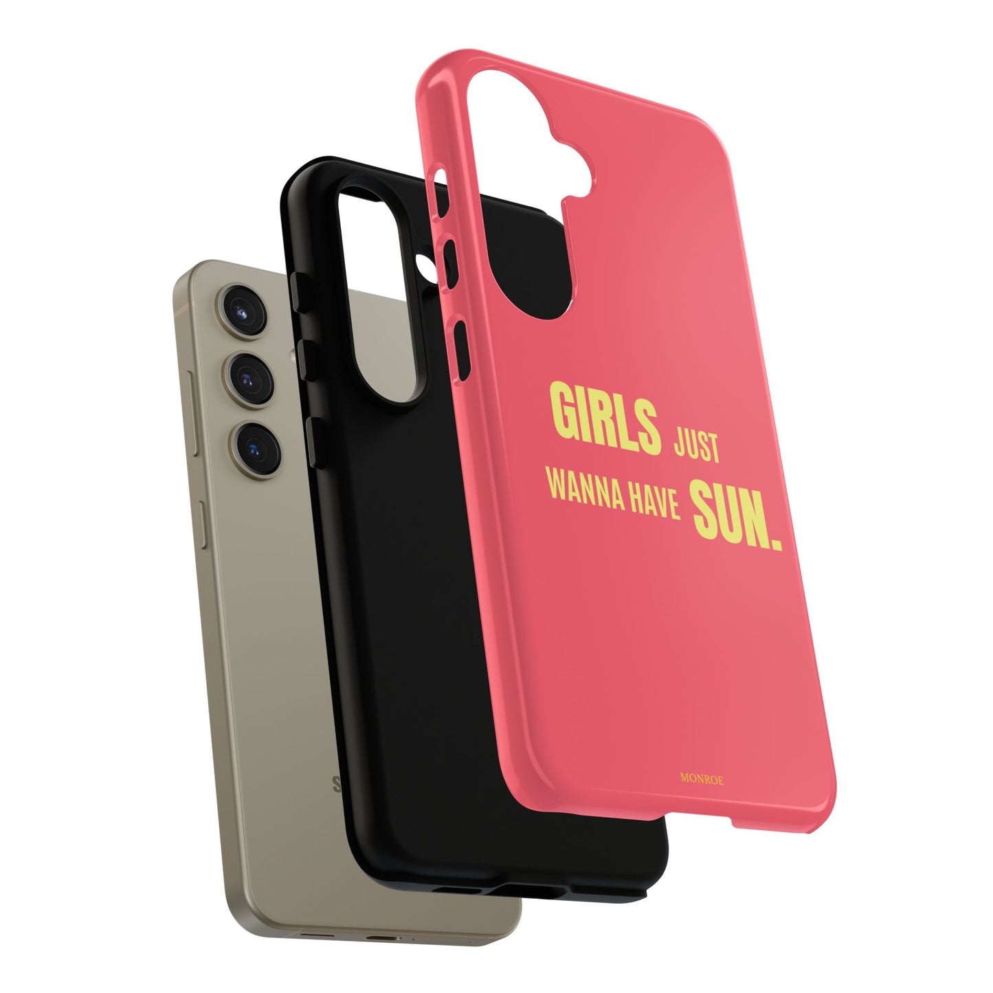 Girls Just Wanna Have Sun Tough Case