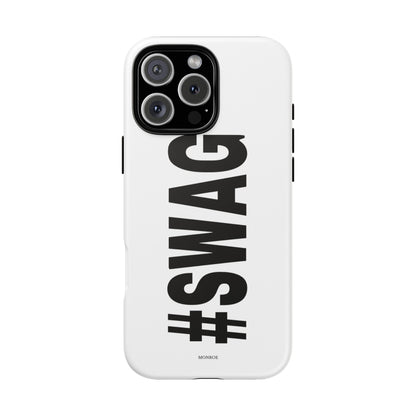 Original #SWAG Tough Case