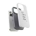I Am a Rich Man Phone Case