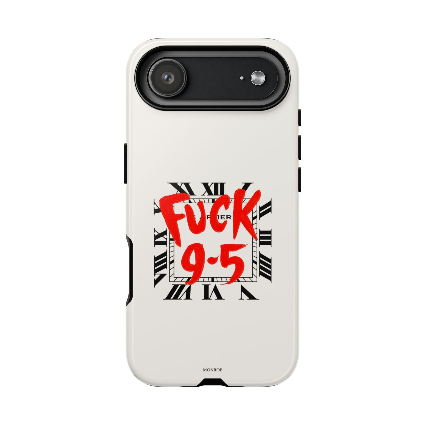 No 9-5 Tough Case